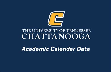 UTC Academic Calendar