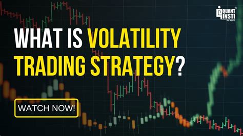 Description of Volatility Trading Strategies