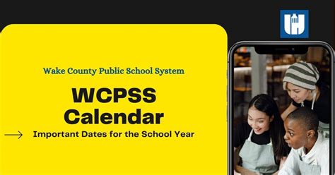 WCPSS Key Dates and Events