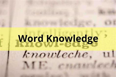 Word Knowledge Study Tips