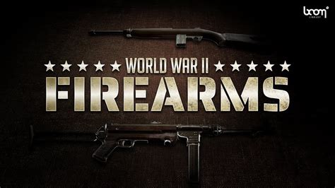 Development of Firearms During World War 2