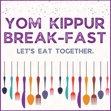 Yom Kippur Break-fast